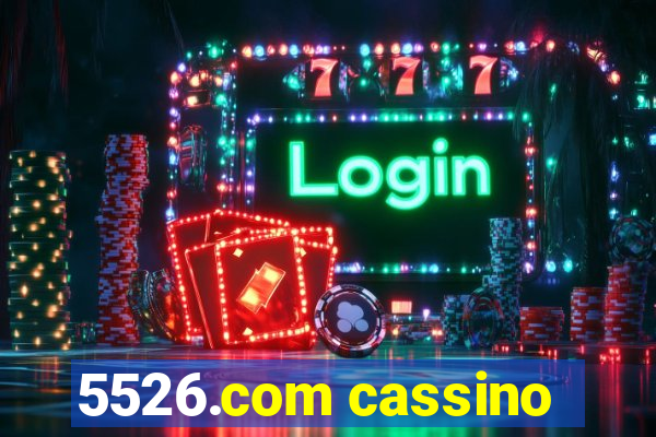 5526.com cassino